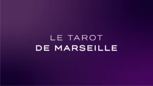 Initiation - Le tarot de Marseille